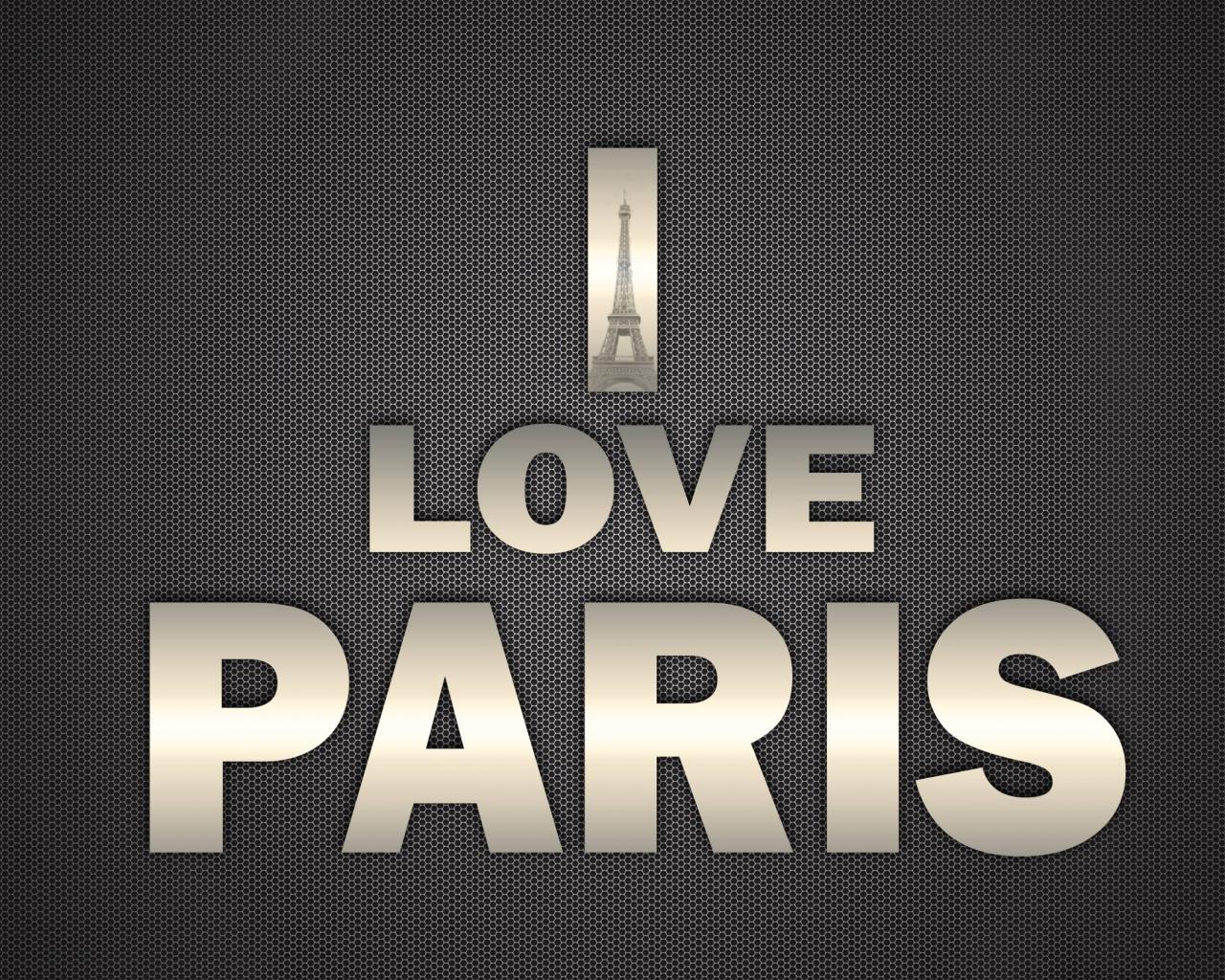 I love Paris Города картинки, обои рабочий стол